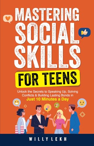 Mastering Social Skills for Teens: Unlock the Secrets to Speaking