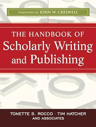 The Handbook of Scholarly Writing and Publishing-Wow! eBook