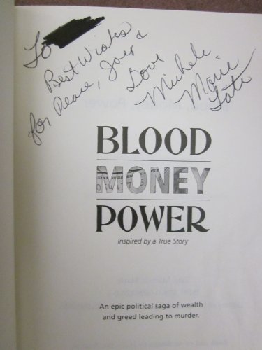 Blood, Money, Power