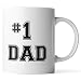 Number one dad, father's day - 11 OZ Coffee Mug - Funny Inspirational and sarcasm - By A Mug To Keep TM