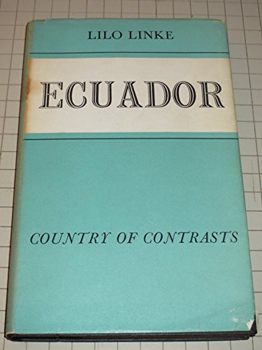 Ecuador: Country of Contrasts B000HVXEIW Book Cover