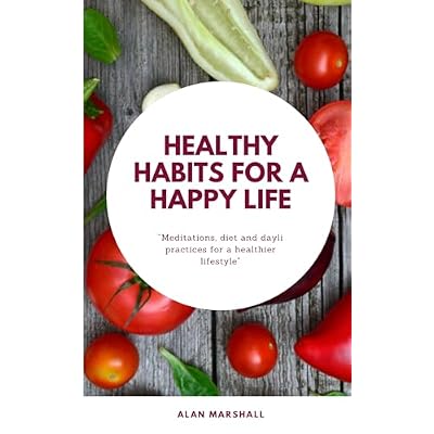 Healthy habits