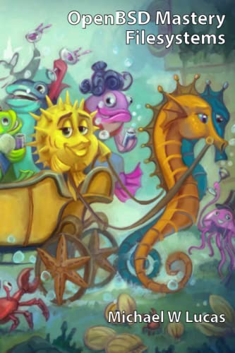 OpenBSD Mastery: Filesystems view 2