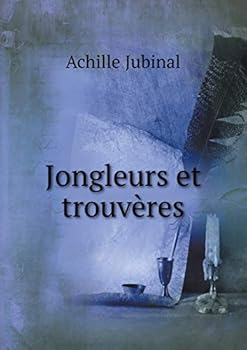 Paperback Jongleurs et trouv?res [French] Book