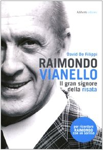Hardcover Raimondo Vianello. Il gran signore della risata [Italian] Book