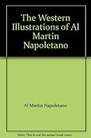 The Western illustrations of al Martin Napoletano B004GGX5Q0 Book Cover