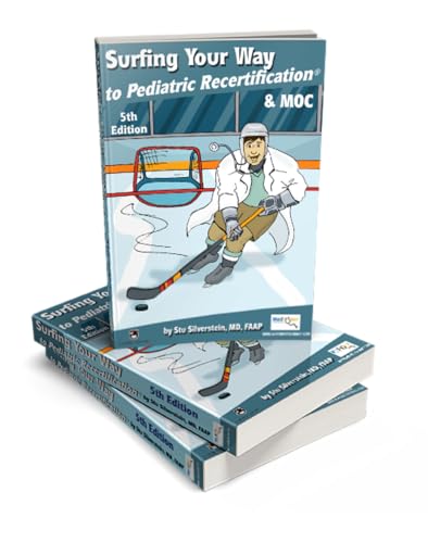 Surfing Your Way to Pediatric Recertification 5th Edition [2016]