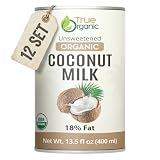 True Organic Unsweetened Coconut Milk 13.5 Fl oz - No Guar Gum, Gluten-Free, Vegan and Kosher - 18% Coconut Milk Fat (12-Pack)