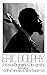 Eric Dolphy: A Musical Biography And Discography