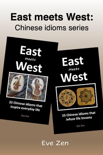 East meets West: Chinese idioms series (Books 1-2)