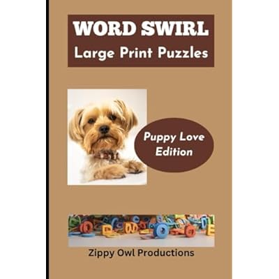 Word Swirl Large Print Puzzles: Puppy Love Edition