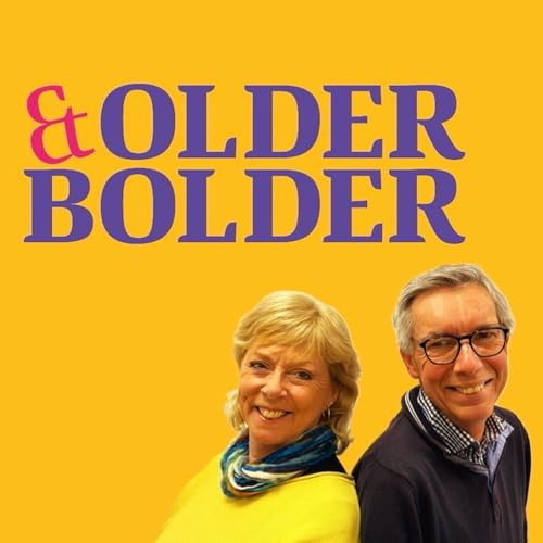Older And Bolder with Mike & Louise cover art