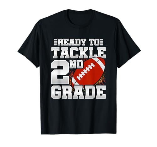 Ready To Tackle 2nd Grade - First Day Of School - 2nd Grade T-Shirt