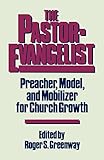 The Pastor-Evangelist