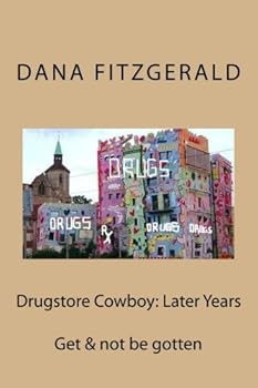 Paperback Drugstore Cowboy: Later Years Book