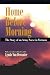 Home before Morning: The Story of an Army Nurse in Vietnam