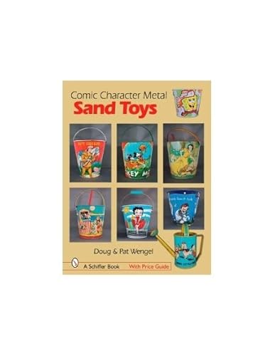 Preisvergleich Produktbild Schiffer Publishing Comic Character Metal Sand Toys