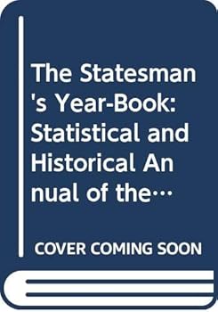 Hardcover The Statesman's Year-Book: Statistical and Historical Annual of the States of the World for the Year 1995-1996 Book
