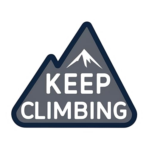 Keep Climbing - Aesthetic Vinyl Sticker – Waterproof Quote