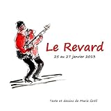  Le Revard (Les Chaboulés Les Rouboulés t. 2)
