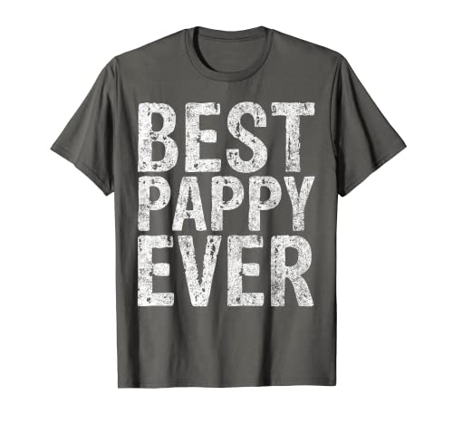 Mens Funny Father's Day Shirt Best Pappy Ever T-Shirt
