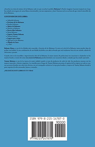 Bahamas, curiosidades, historia, consejos para turistas y más.