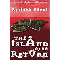 The Island of No Return