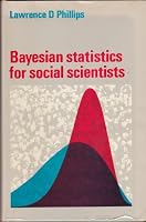 Bayesian Statistics for Social Scientists 0690001371 Book Cover