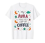 Cosmic Aura Coffee Vibes