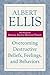 Overcoming Destructive Beliefs, Feelings, and Behaviors: New Directions for Rational Emotive Behavior Therapy (Psychology)