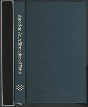 Hardcover America: An Affirmation of Faith Book