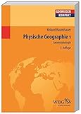 Image de Physische Geographie 1: Geomorphologie (Geowissenschaften kompakt) 