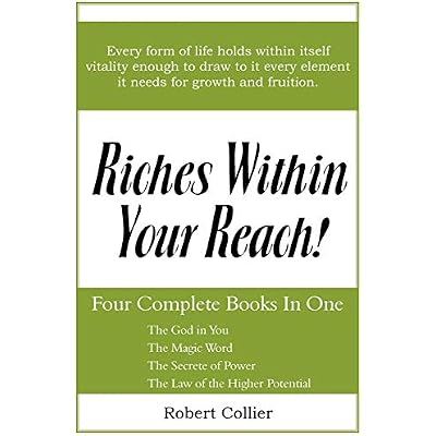 Riches Within Your Reach