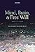 MIND, BRAIN, & FREE WILL PAPER