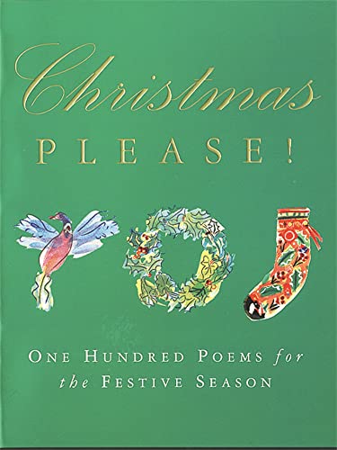 Christmas Please! : 100 Poems on the Festive Season