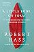 A Little Book on Form: An Exploration into the Formal Imagination of Poetry