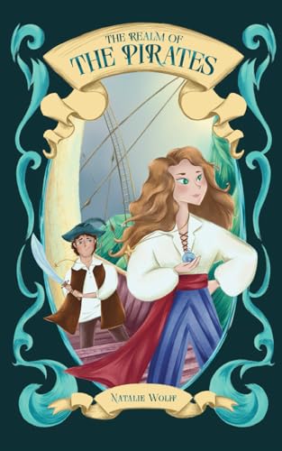 The Realm Of The Pirates (The Kingdom Of Fantasy)