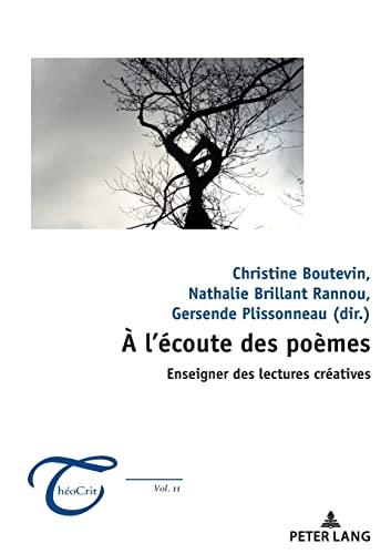 livre À l'écoute des poèmes : enseigner des lectures créatives