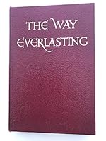 The Way Everlasting B000J0T84K Book Cover