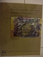 Liberty, Equality and Power Volume 2 from 1863 (Glendale Community College) Fourth Edition 0495315524 Book Cover