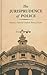 The Jurisprudence of Police: Toward a General Unified Theory of Law
