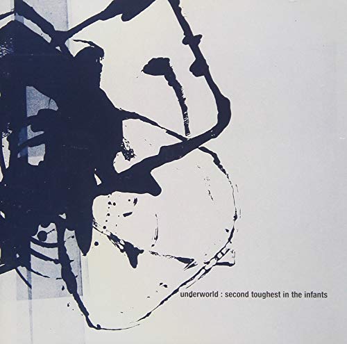 Second Toughest in the Infants