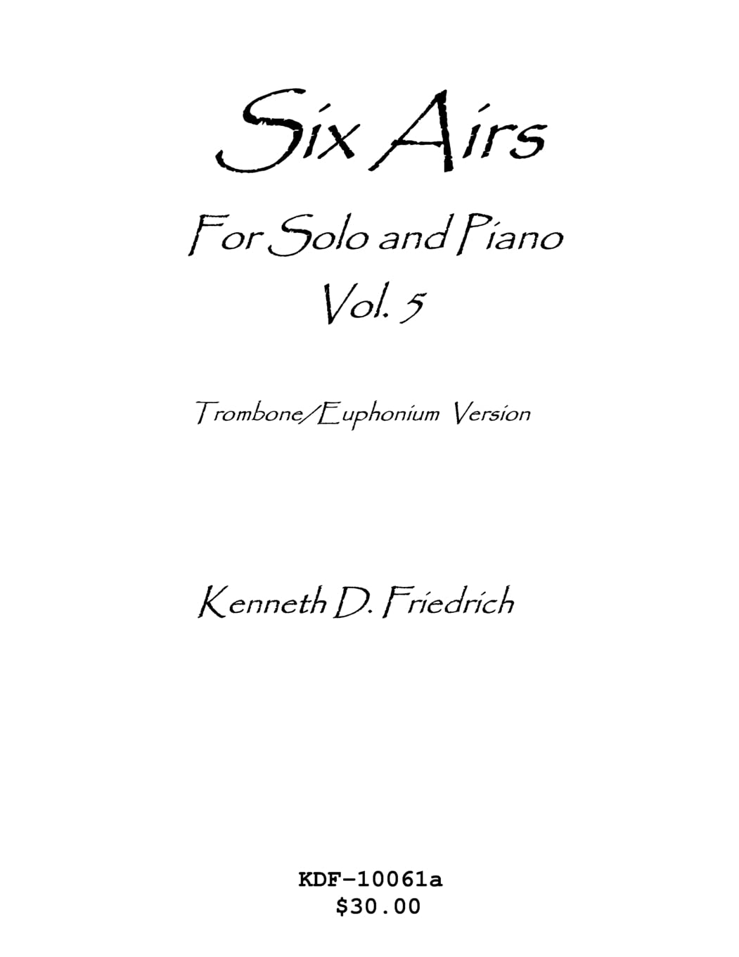 Six Airs for Solo and Piano, Vol. 5 - trombone/euphonium version      Paperback – October 14, 2006