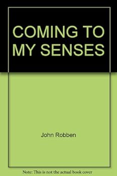 Mass Market Paperback Coming to My Senses Book