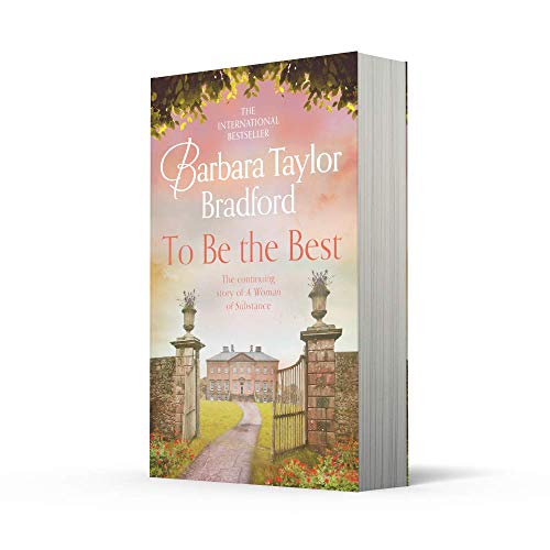 Image of To Be the Best: a gripping historical family saga continuing the story of Emma Harte and A Woman of Substance, now a major new tv drama.: Book 3 (The Harte Family Saga)