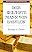 Produktbild Der reichste Mann von Babylon: Der sicherste Weg in die finanzielle Freiheit. Neue, zeitgemäße Übersetzung.