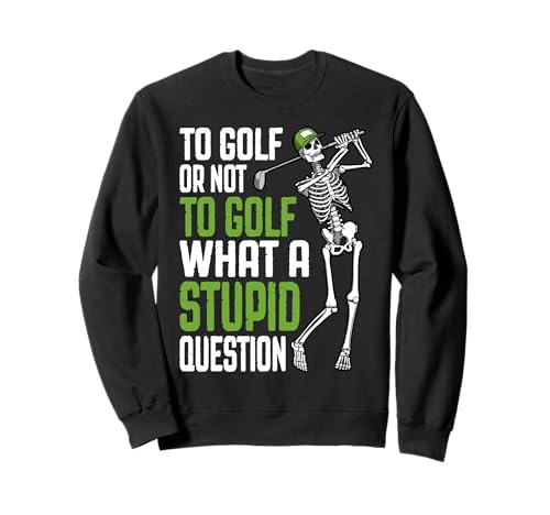 Golf Stupid Question Funny �X�P���g���S���t�@�[�̈��p �g���[�i�[
