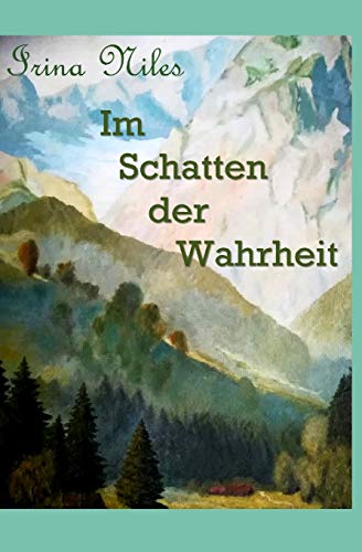 Im Schatten der Wahrheit (German Edition)