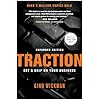 Traction: Get a Grip on Your Business Hardcover – April 3, 2012