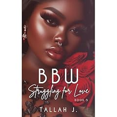 BBW Struggling for Love 5 Audiolibro Por Tallah J. arte de portada